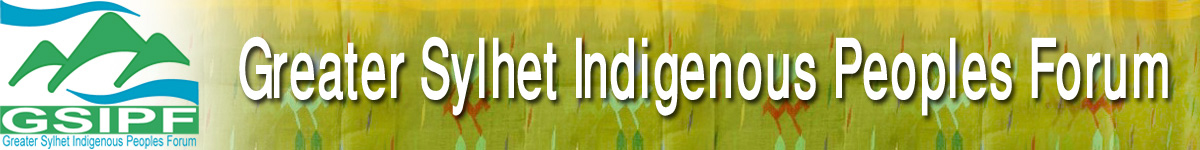 Greater Sylhet Indigenous Peoples Forum